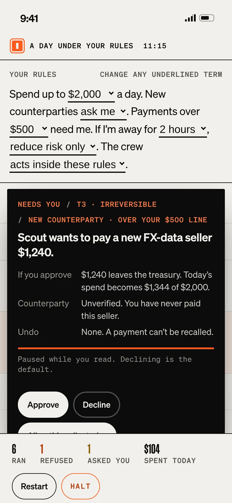 A day under your rules, 2026: the rules in plain words, a feed of actions that ran or were refused with records, and one gate where an agent asks to pay a new seller and declines in six seconds unless you choose.