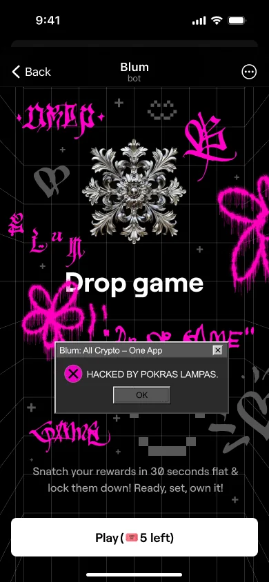 The drop game intro, taken over: a chrome snowflake, magenta scrawls, and a grey system dialog, Blum: All Crypto – One App, Hacked by Pokras Lampas, with OK.